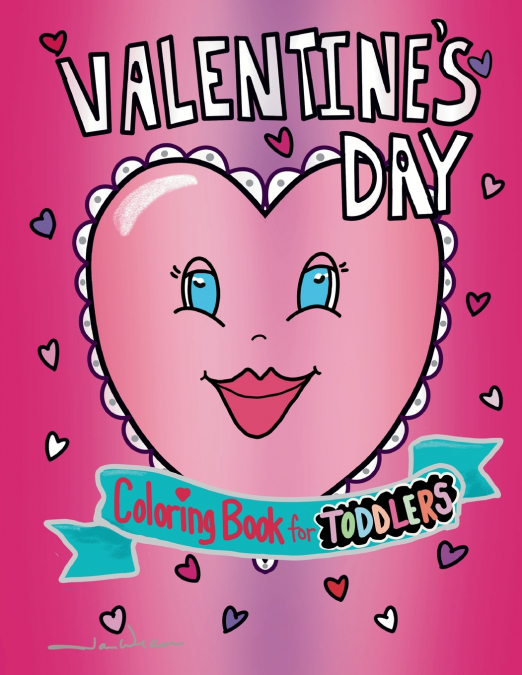 Valentine’s Day Coloring Book for Toddlers