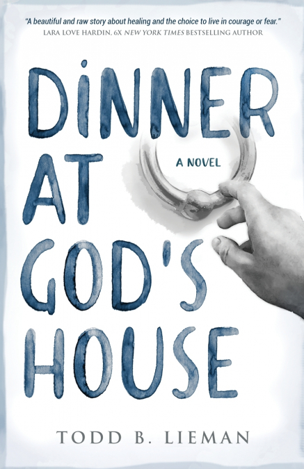 Dinner at God’s House