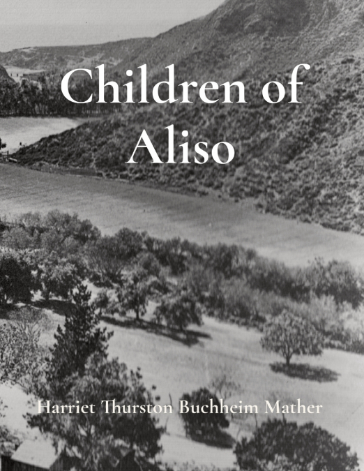Children of Aliso