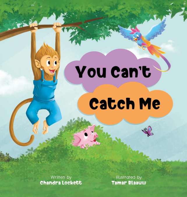You Can’t Catch Me