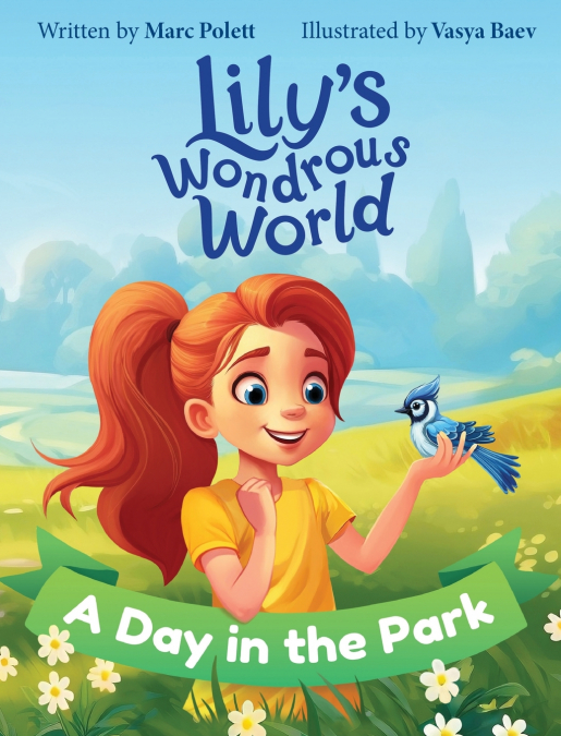 Lily’s Wondrous World