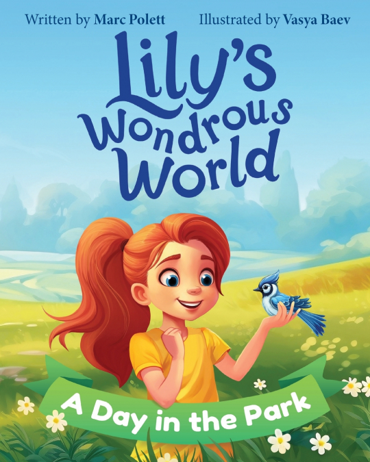 Lily’s Wondrous World