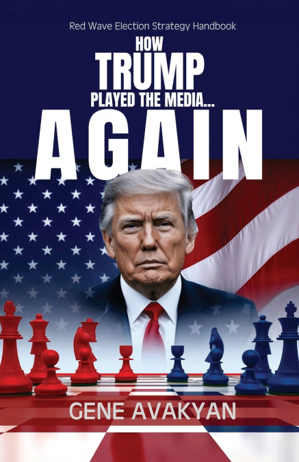 How Trump Played The Media...Again