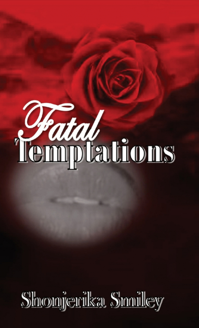 Fatal Temptations