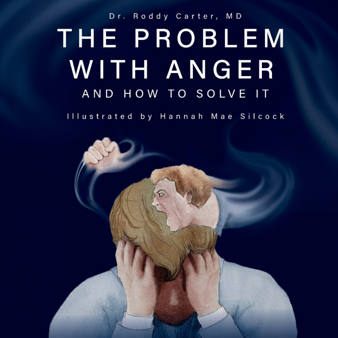 The Problem with Anger
