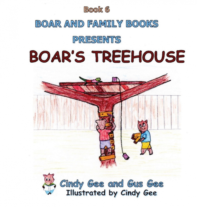 Boar’s Treehouse