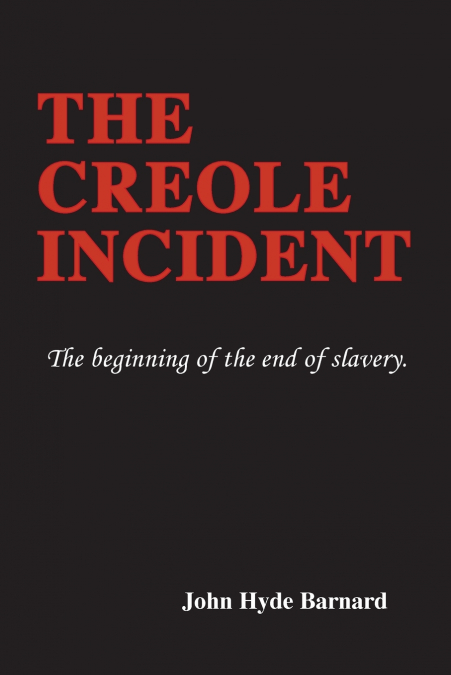 The Creole Incident