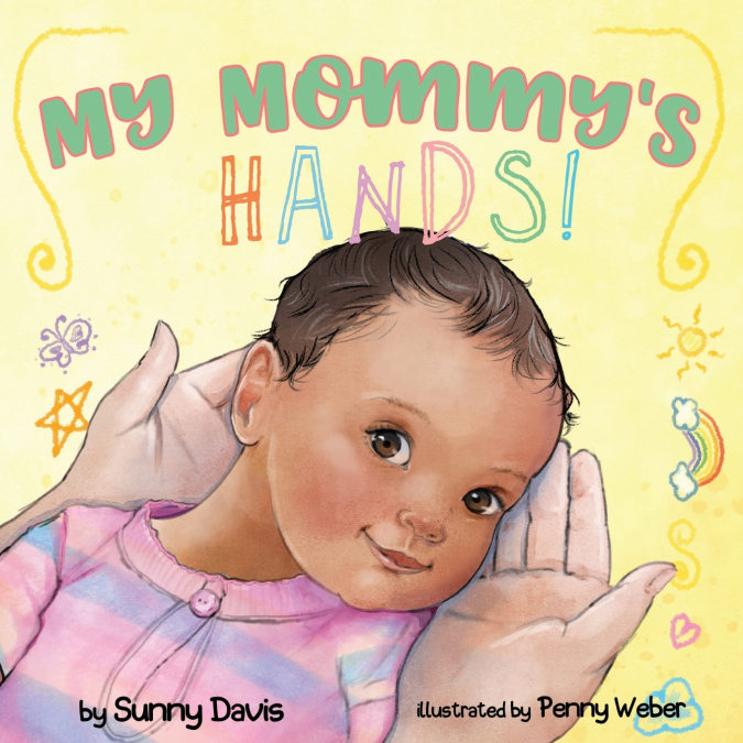 My Mommy’s Hands