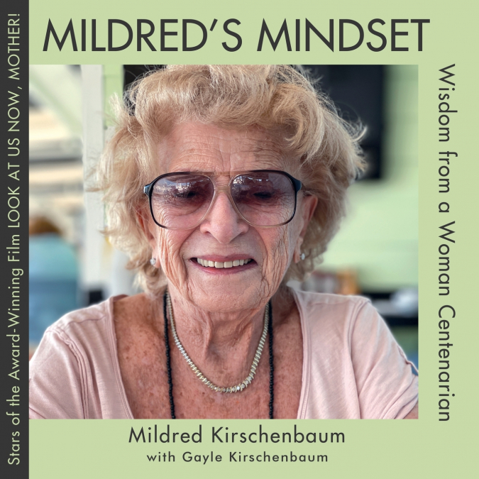 Mildred’s Mindset