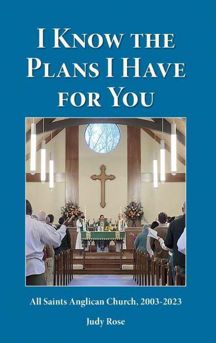 I Know the Plans I Have For You