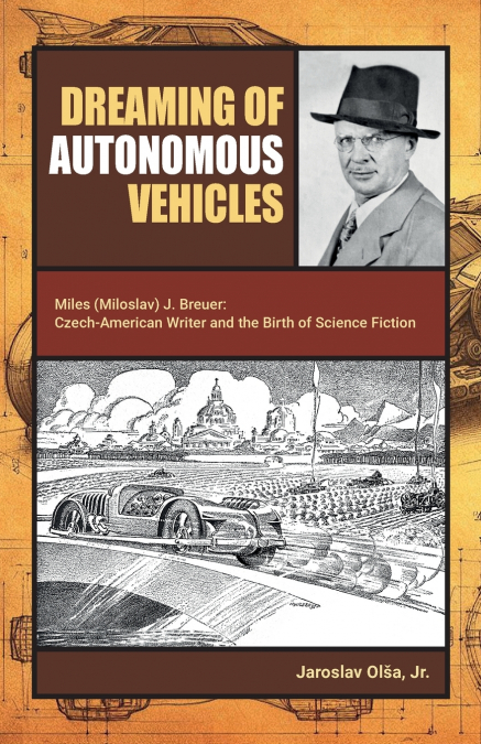 Dreaming of Autonomous Vehicles