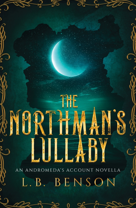 The Northman’s Lullaby