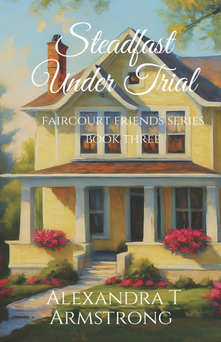 Steadfast Under Trial