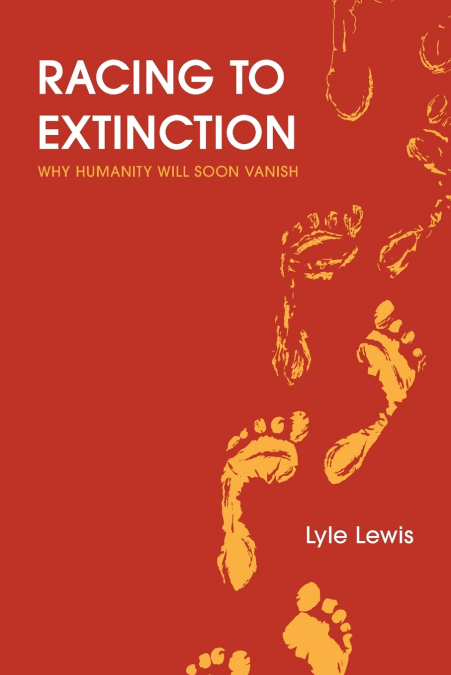 Racing to Extinction