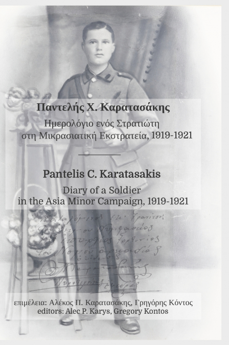 Diary of a Soldier in the Asia Minor Campaign, 1919-1921