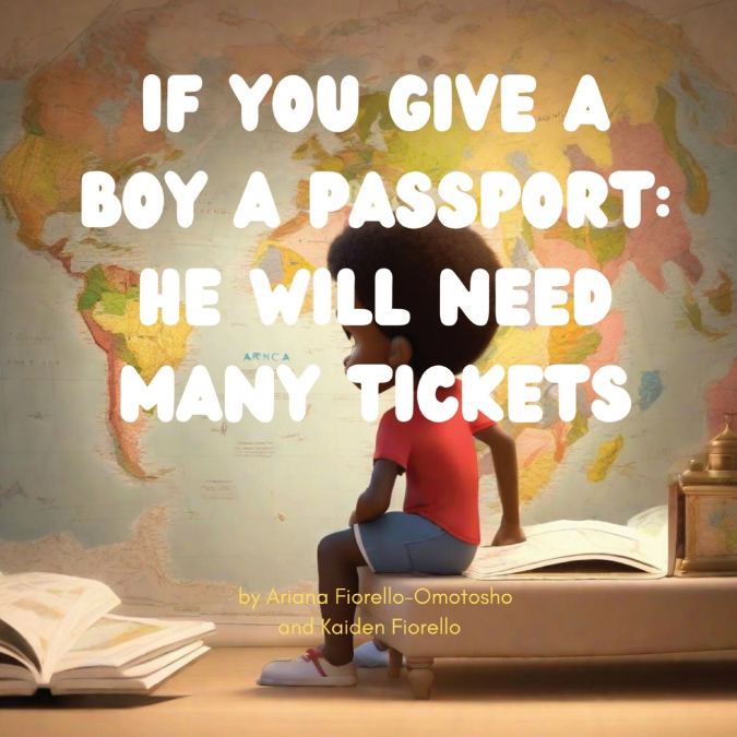 If You Give a Boy a Passport