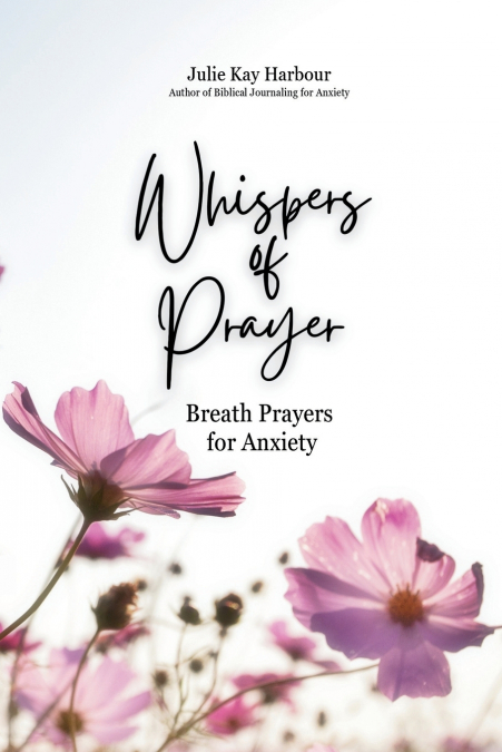 Whispers of Prayer