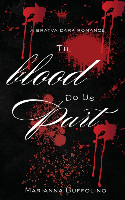 Til Blood Do Us Part