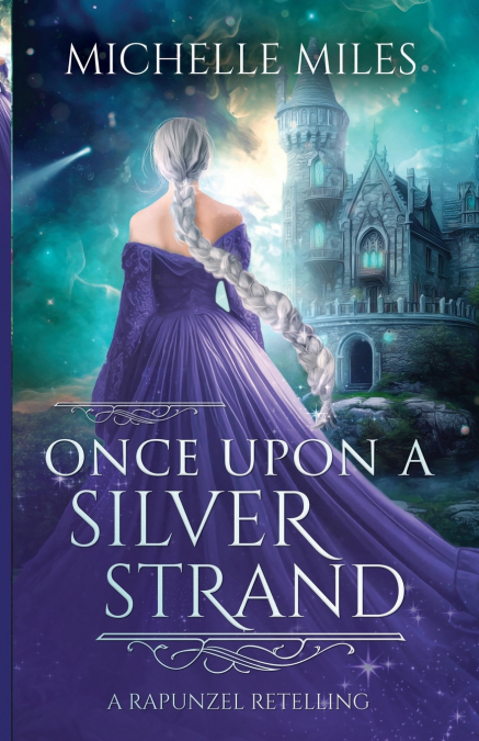 Once Upon a Silver Strand