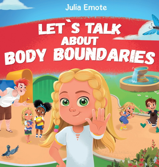 Let’s Talk about Body Boundaries