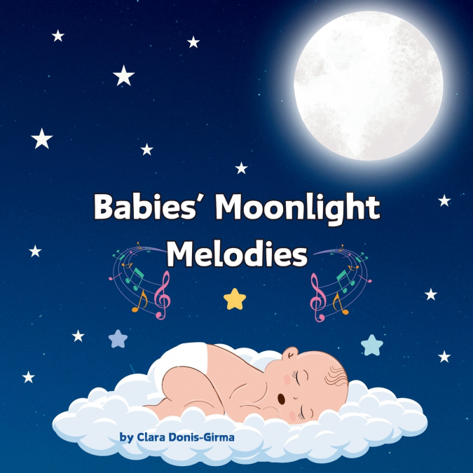 Babies’ Moonlight Melodies