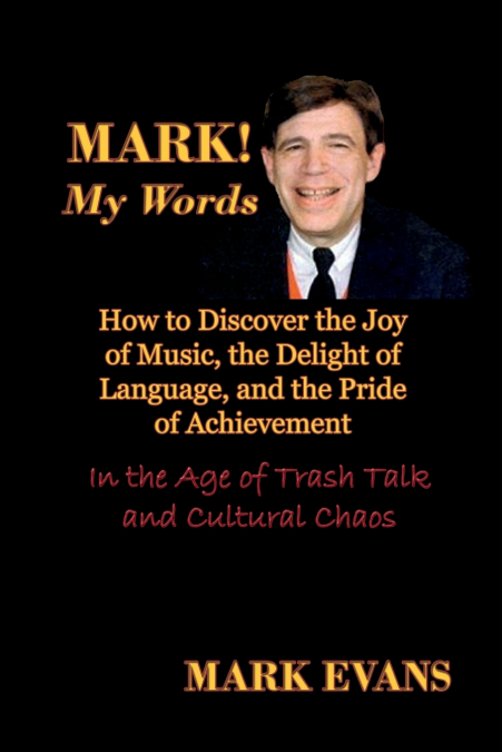 Mark! My Words