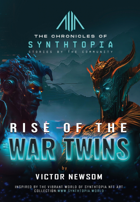 RISE OF THE WAR TWINS