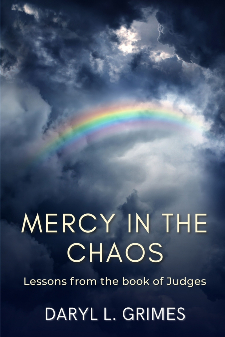 Mercy in the Chaos