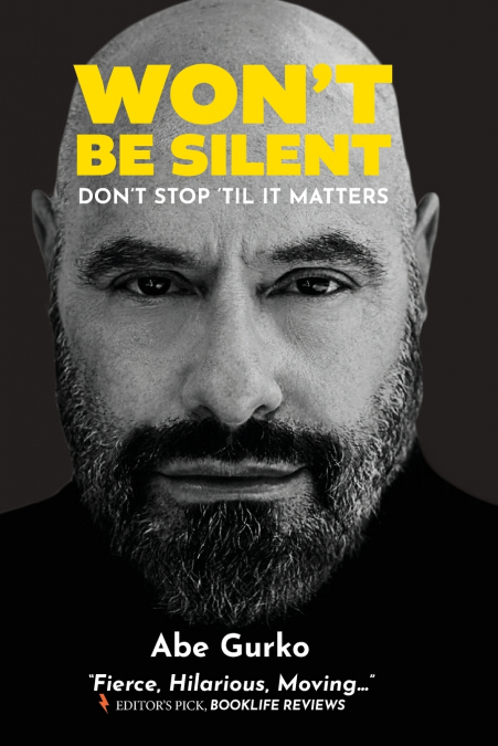 Won’t Be Silent -- Don’t Stop ’til It Matters