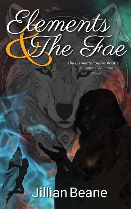 Elements & the Fae