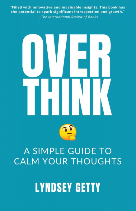 Overthink