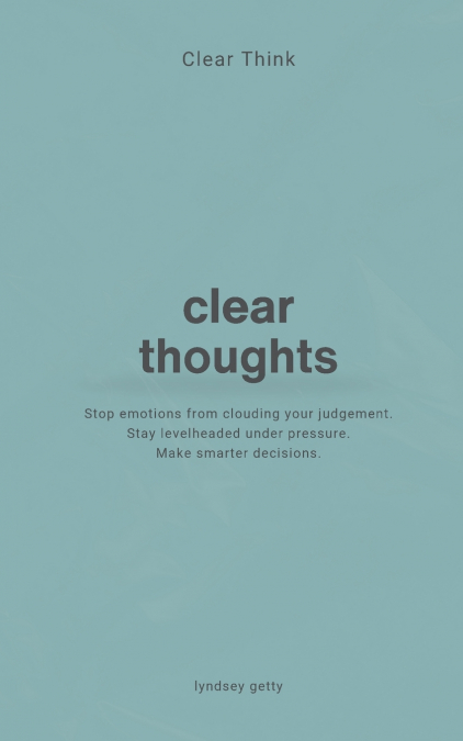 Clear Think