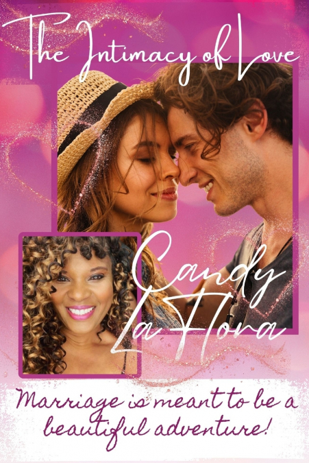 The Intimacy Of Love