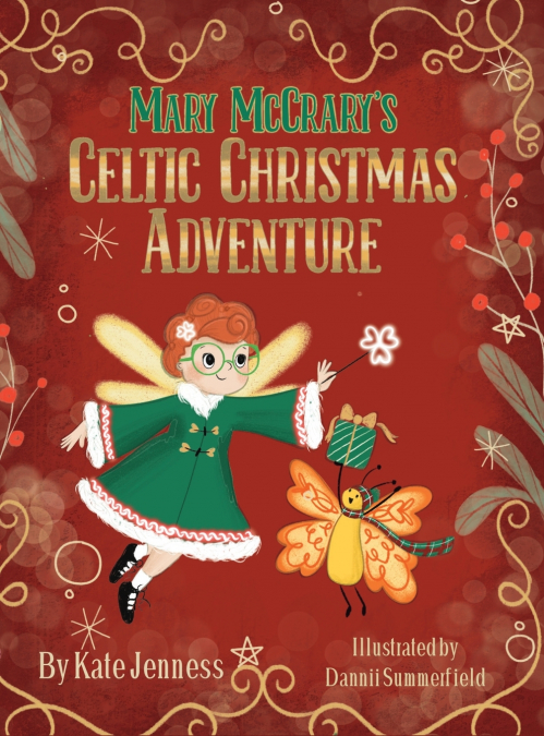Mary McCrary’s Celtic Christmas Adventure