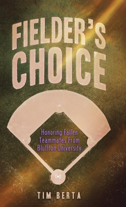 Fielder’s Choice