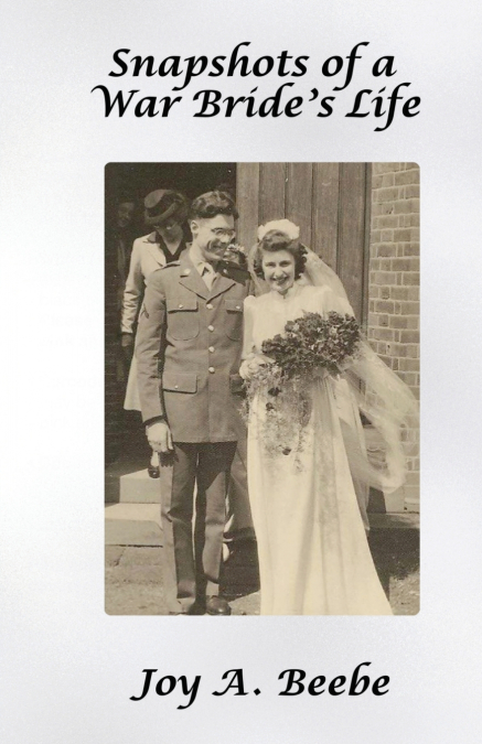Snapshots of a War Bride’s Life