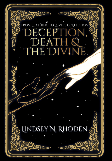 Deception, Death, And The Divine