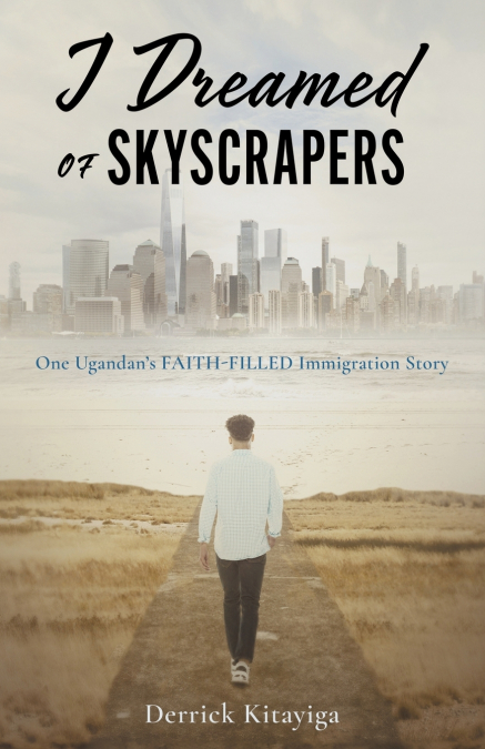 I Dreamed of Skyscrapers