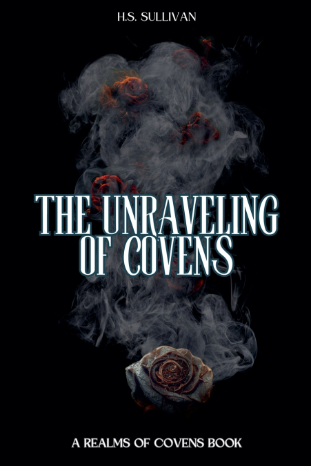 The Unraveling of Covens