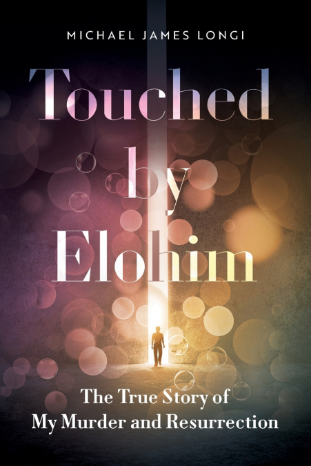Touched by Elohim