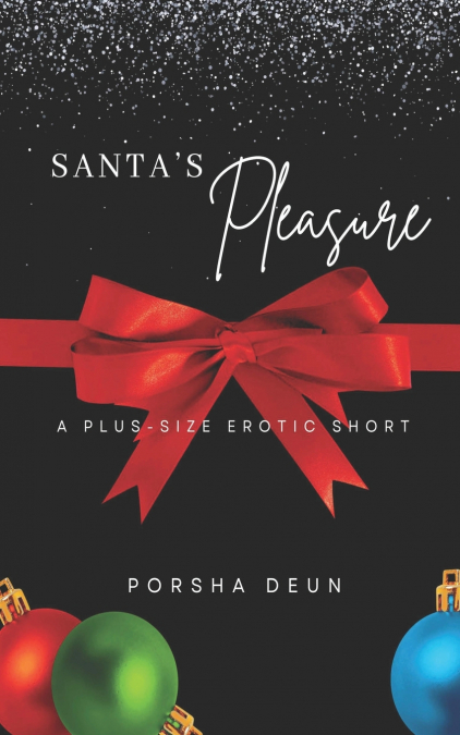 Santa’s Pleasure