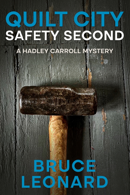 Quilt City; Safety Second