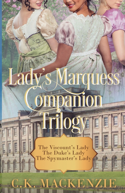 The Lady’s Marquess Companion Storis Trilogy