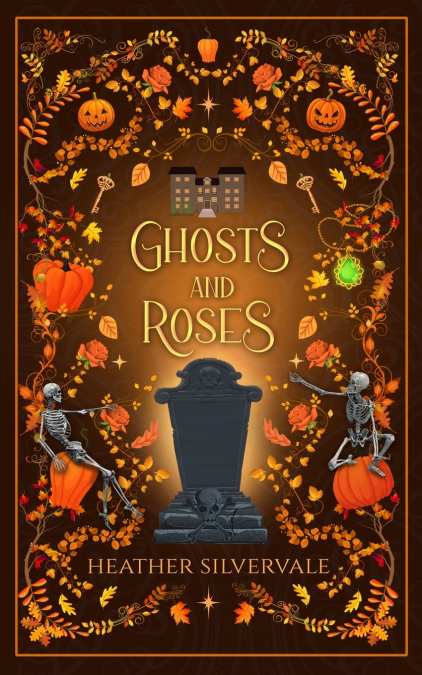 Ghosts and Roses