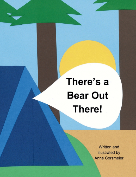There’s a Bear Out There