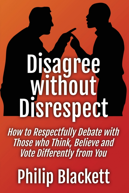 Disagree without Disrespect