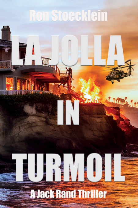LA JOLLA IN TURMOIL