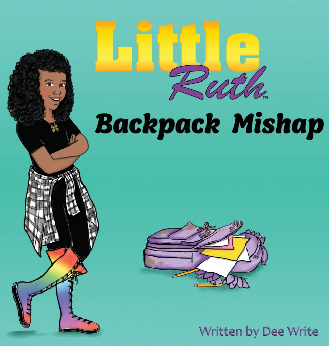 Little Ruth Backpack Mishap