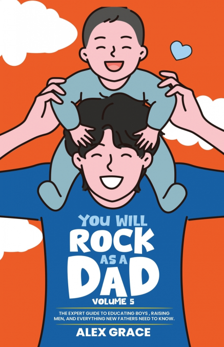 You Will Rock As a Dad!