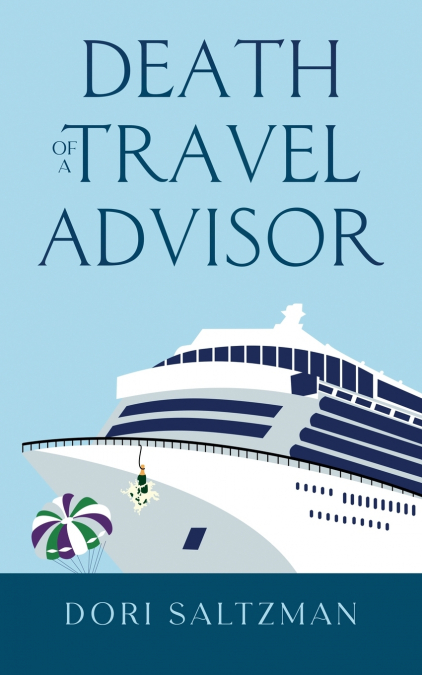 Death of a Travel Advisor